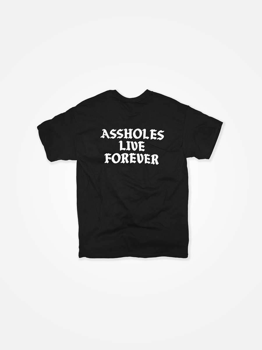 ASSHOLES LIVE FOREVER Tee Black/White