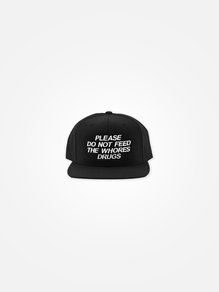 PLEASE DO NOT FEED THE WHORES DRUGS Snapback Black