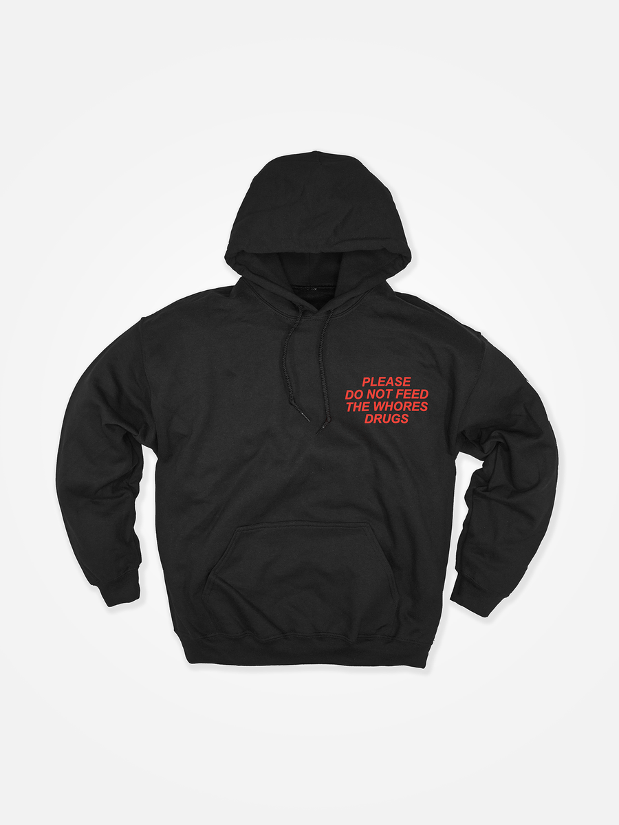 PLEASE DO NOT FEED THE WHORES DRUGS Hoodie Black/Red